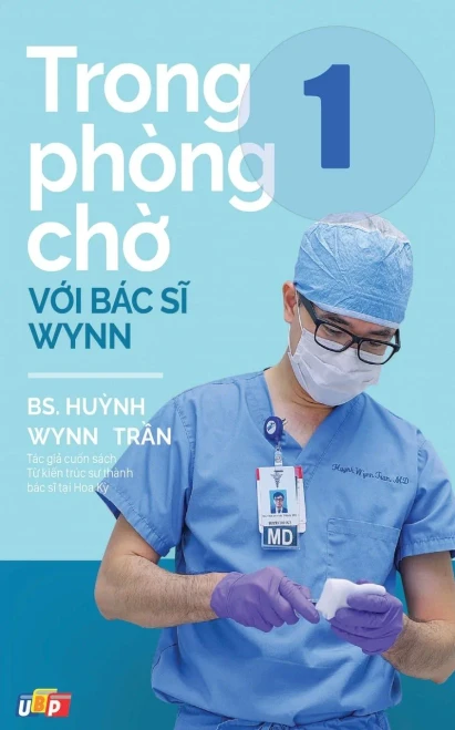 Trong Phòng Ch? V?I Bác Si Wynn - T?P 1 (Vietnamese Edition)