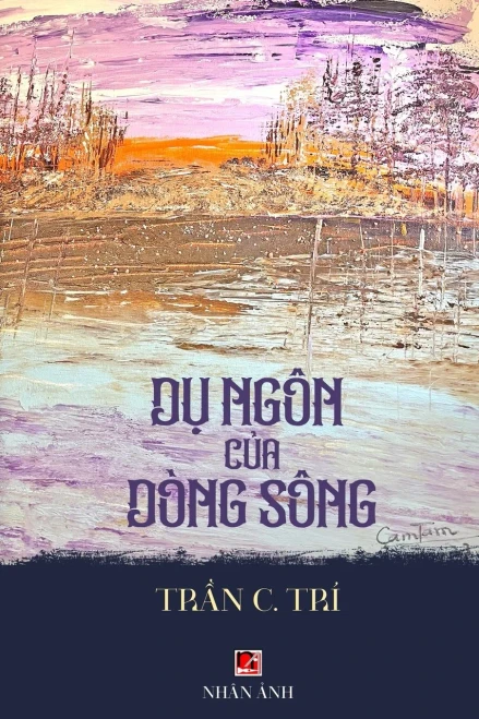 D? Ngôn C?A Dòng Sông (Revised Edition) (Vietnamese Edition)