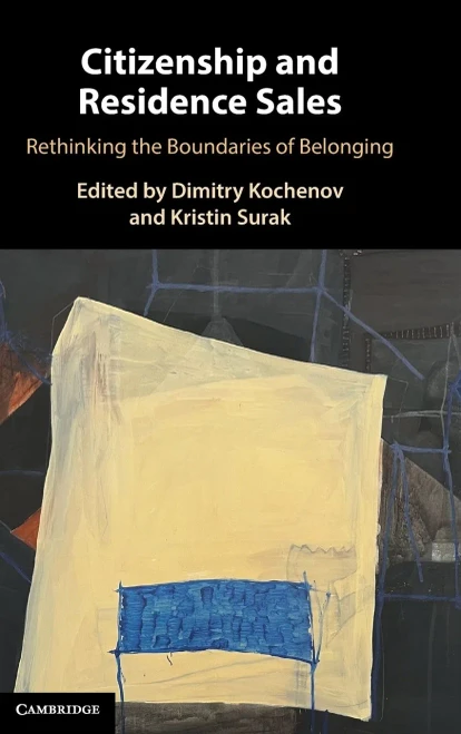 Citizenship And Residence Sales: Rethinking The Boundaries Of Belonging
