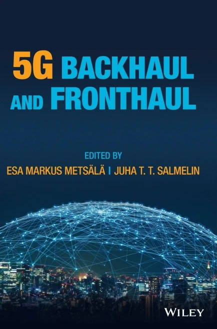 5G Backhaul And Fronthaul