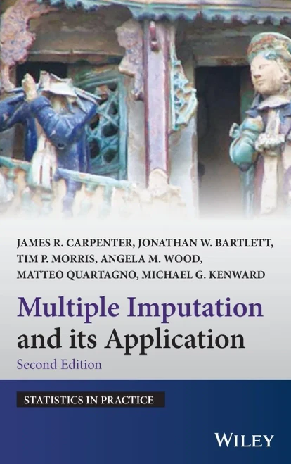 Multiple Imputation And Its Application (Statistics In Practice)