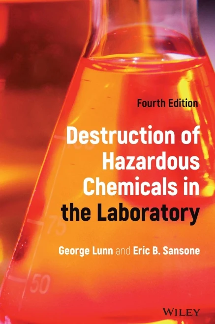 Destruction Of Hazardous Chemicals In The Laboratory