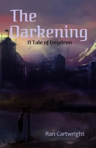 The Darkening: A Tale Of Gnydron