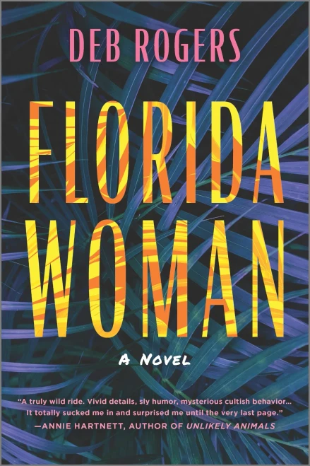 Florida Woman: A Novel