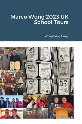 Marco Wong 2023 Uk School Tours