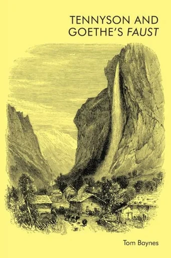 Tennyson And GoetheS Faust