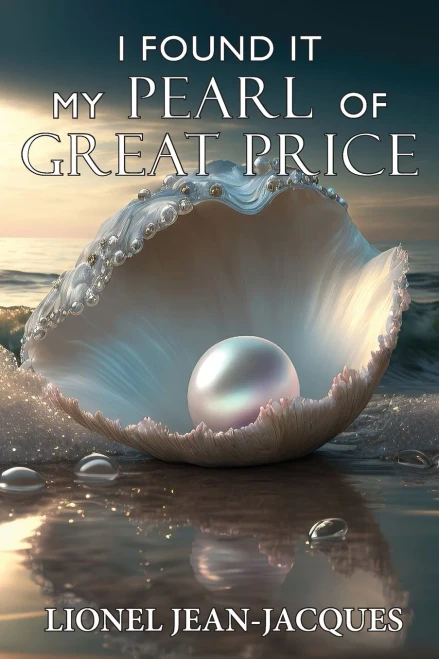 I Found It: My Pearl Of Great Price