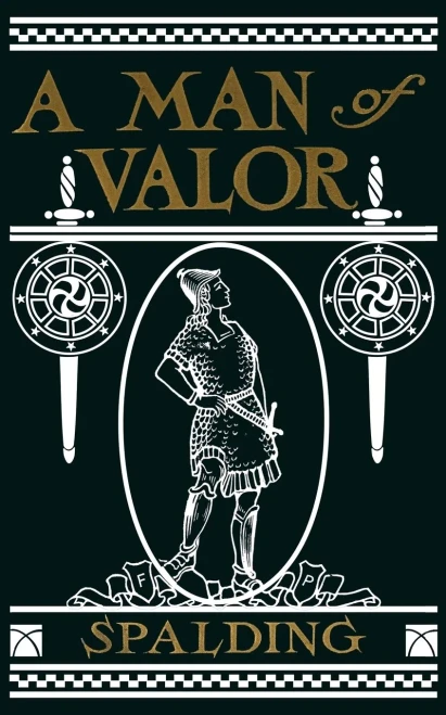 A Man Of Valor: A Story Of The Life Of Jonathan, Son Of Saul