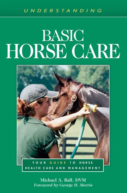 Understanding Basic Horse Care (Understanding Horse Care)