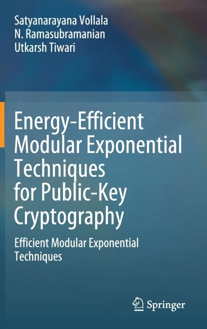 Energy-Efficient Modular Exponential Techniques For Public-Key Cryptography: Efficient Modular Exponential Techniques