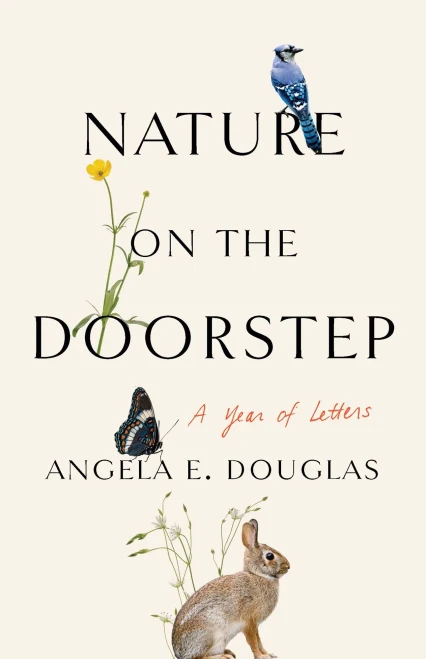 Nature On The Doorstep: A Year Of Letters