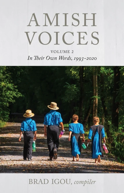 Amish Voices: In Their Own Words 1993-2020 (2)