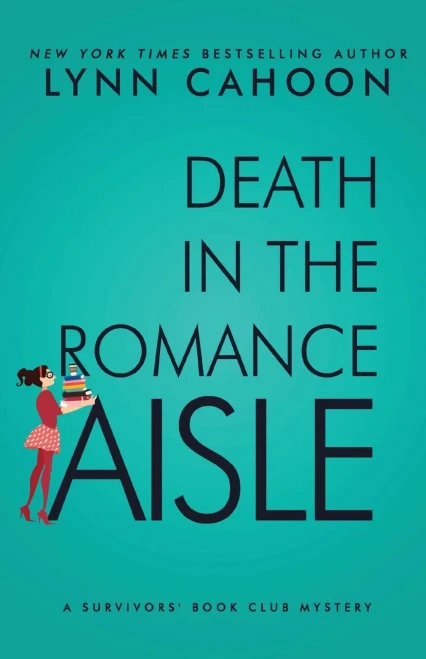 Death In The Romance Aisle (A Survivor'S Book Club Mystery)