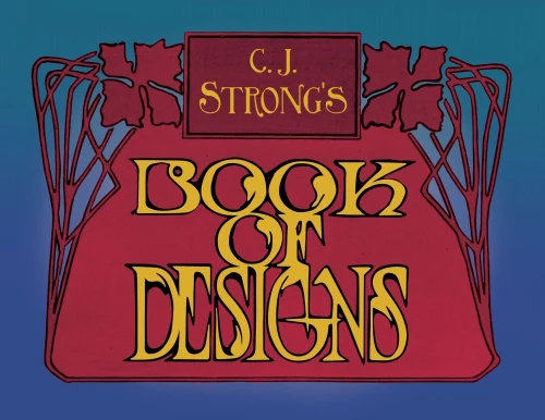 C. J. Strong'S Book Of Designs