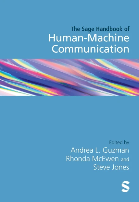The Sage Handbook Of HumanMachine Communication