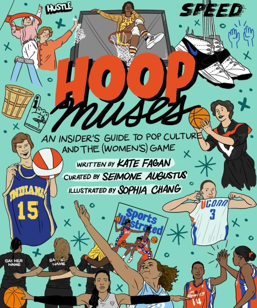 Hoop Muses: An InsiderS Guide To Pop Culture And The (WomenS) Game