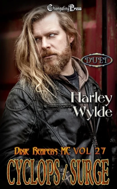 Cyclops/Surge Duet: A Dixie Reapers Bad Boys Romance (Reckless Kings Mc)