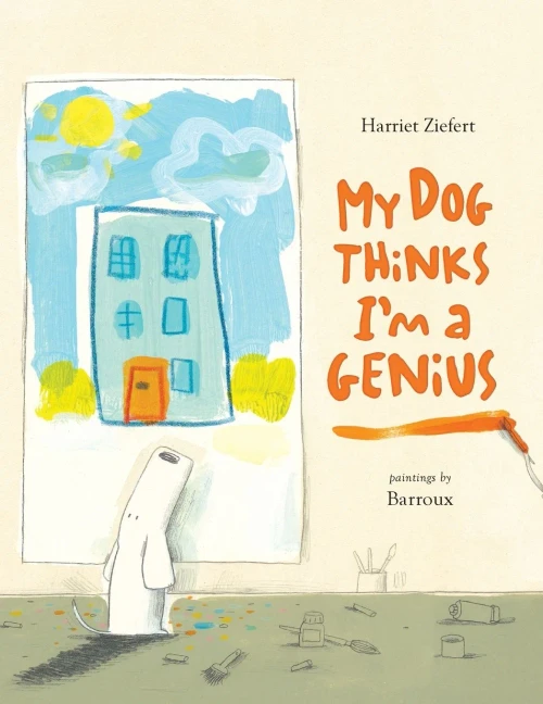 My Dog Thinks I'M A Genius