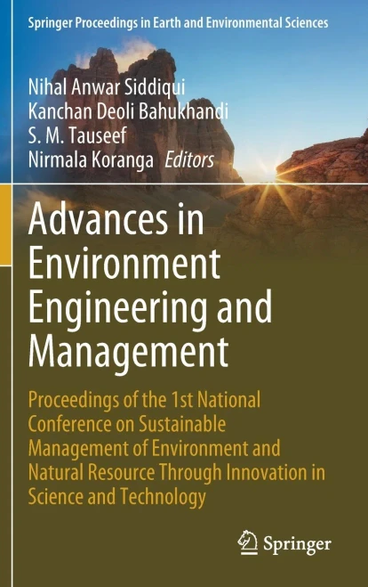 Advances In Environment Engineering And Management: Proceedings Of The 1St National Conference On Sustainable Management Of Environment And Natural ... In Earth And Environmental Sciences)