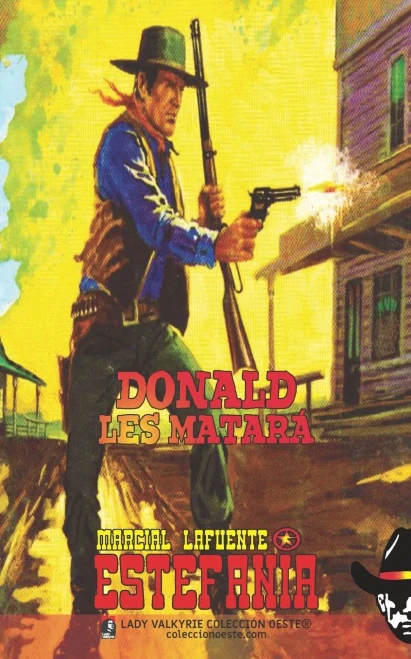 Donald Les Matará (Colección Oeste) (Spanish Edition)
