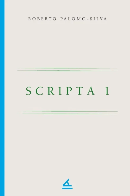 Scripta I (Spanish Edition)