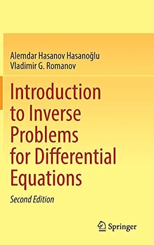 Introduction To Inverse Problems For Differential Equations