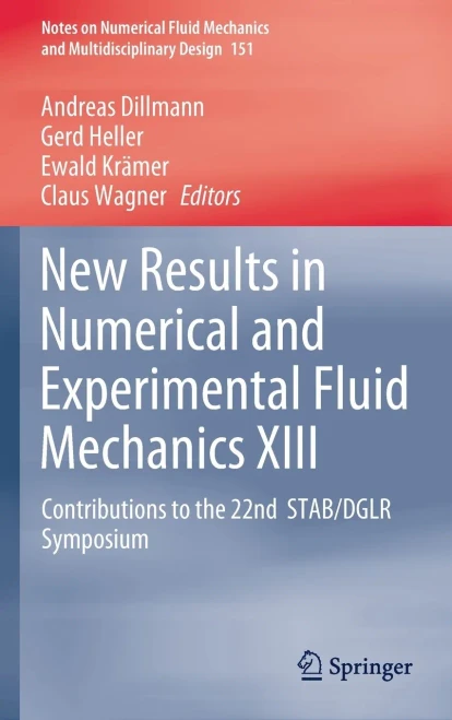 New Results In Numerical And Experimental Fluid Mechanics Xiii: Contributions To The 22Nd Stab/Dglr Symposium (Notes On Numerical Fluid Mechanics And Multidisciplinary Design, 151)