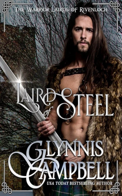 Laird Of Steel (The Warrior Lairds Of Rivenloch)