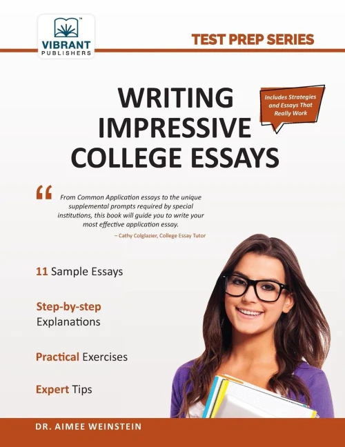 Writing Impressive College Essays (Test Prep Series)