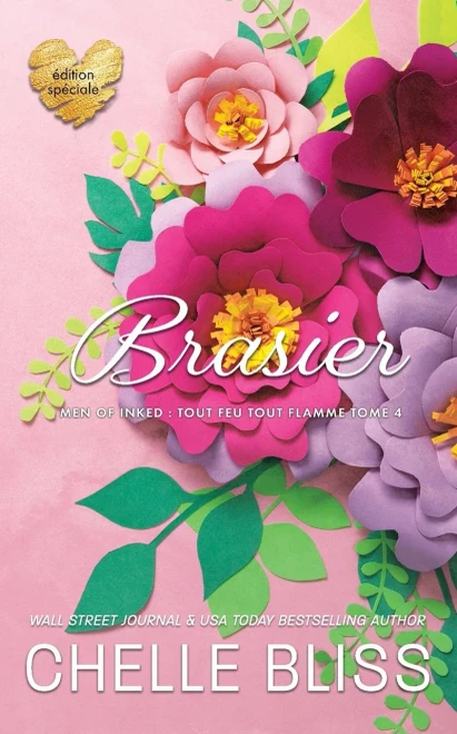 Brasier: Édition Spéciale (French Edition)