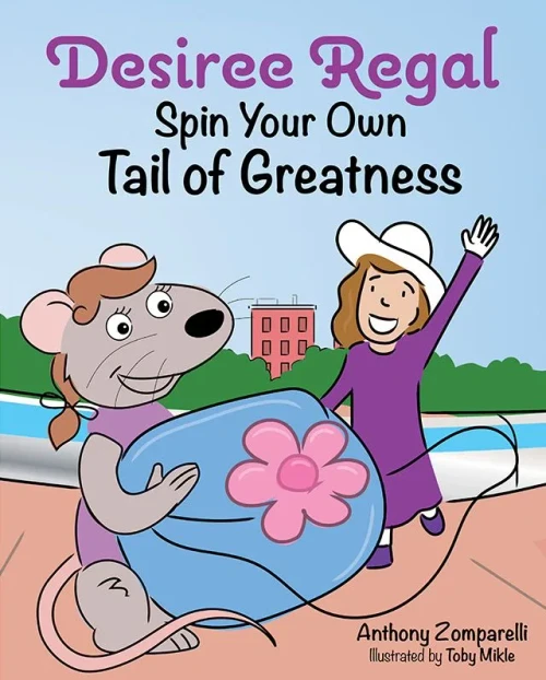 Desiree Regal: Spin Your Own Tail Of Greatness