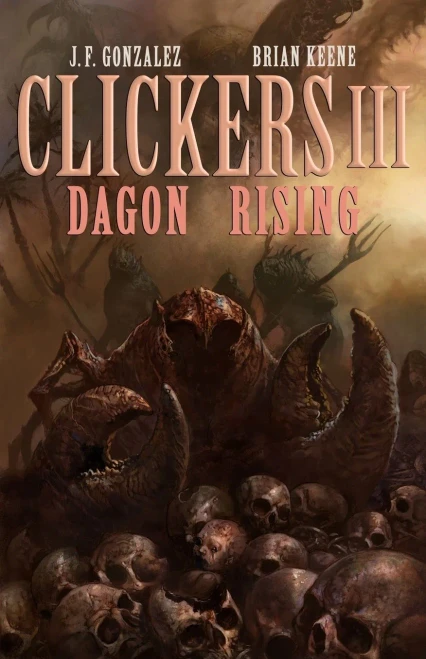 Clickers Iii: Dagon Rising