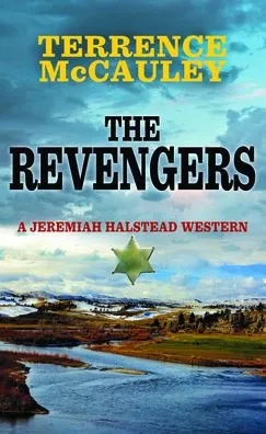 The Revengers (Jeremiah Halstead Westerns)
