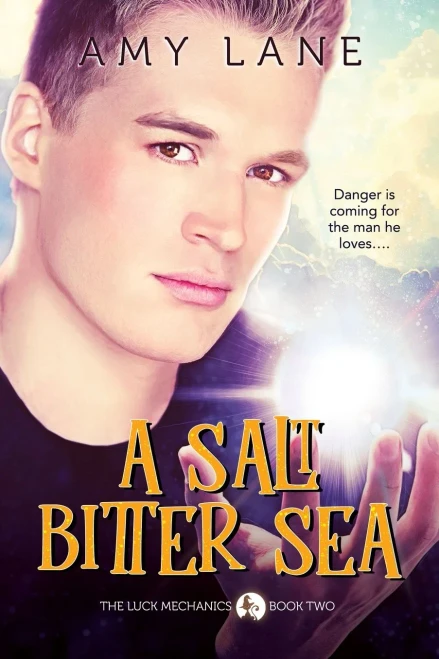 A Salt Bitter Sea (2) (The Luck Mechanics)