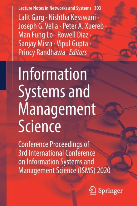 Information Systems And Management Science: Conference Proceedings Of 3Rd International Conference On Information Systems And Management Science (Isms) 2020 (Lecture Notes In Networks And Systems)