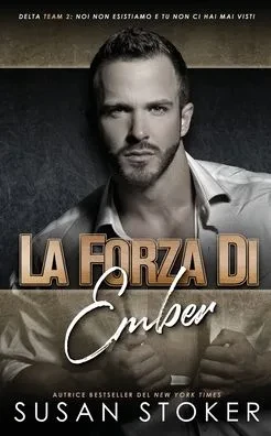 La forza di Ember