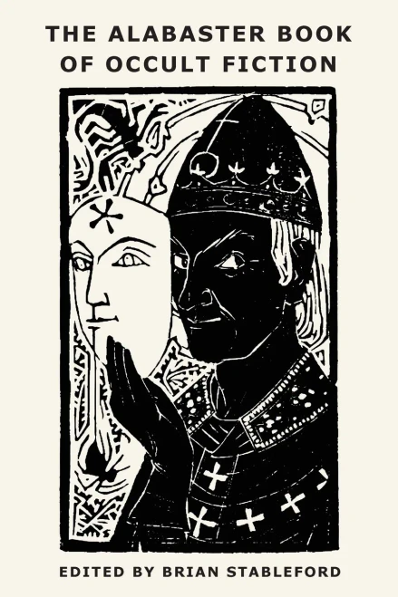 The Alabaster Book Of Occult Fiction