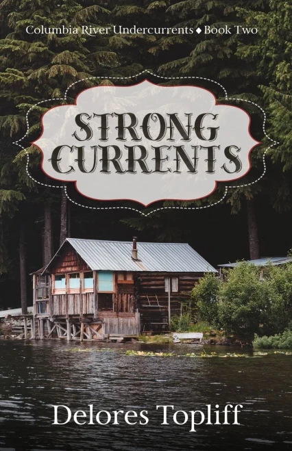 Strong Currents (Columbia River Undercurrents)