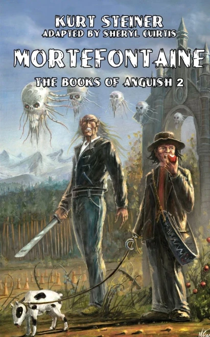 Mortefontaine (Books Of Anguish 2)