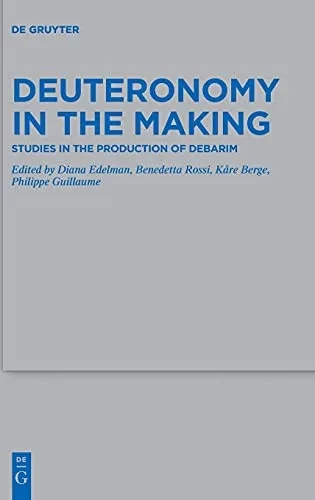 Deuteronomy In The Making: Studies In The Production Of Debarim (Beihefte Zur Zeitschrift Für Die Alttestamentliche Wissensch)