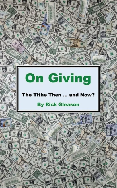 On Giving: The Tithe Then And Now