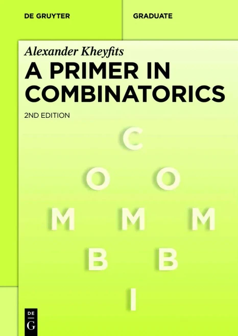 A Primer In Combinatorics (De Gruyter Textbook)