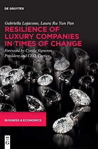 Resilience Of Luxury Companies In Times Of Change (Hardcover)