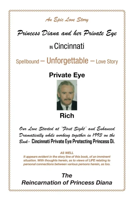 Princess Diana And Her Private Eye In Cincinnati: Private Eye Rich