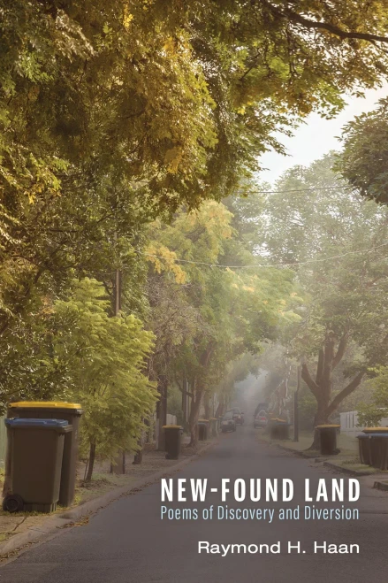 New-Found Land: Poems Of Discovery And Diversion