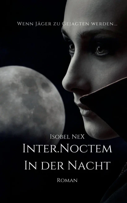 Inter.Noctem: In Der Nacht (German Edition) (Paperback)