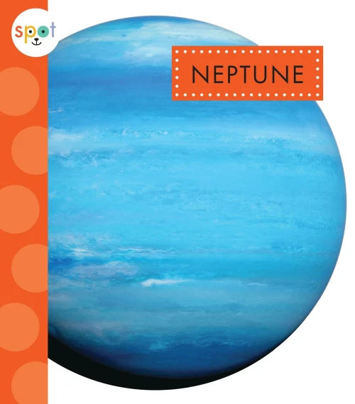 Neptune (Spot Our Solar System)