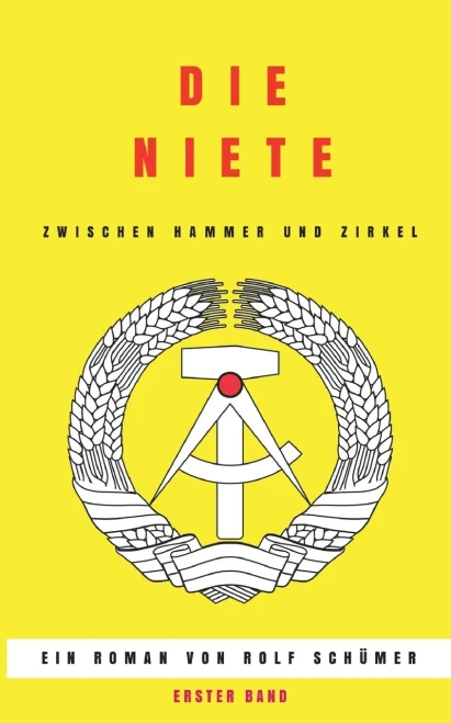 Die Niete Zwischen Hammer Und Zirkel (German Edition) - 9783347386419