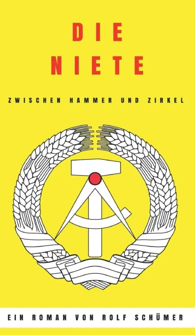 Die Niete Zwischen Hammer Und Zirkel (German Edition) - 9783347386426