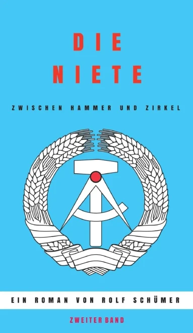 Die Niete Zwischen Hammer Und Zirkel (German Edition) - 9783347386662